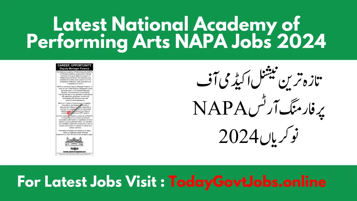 Latest National Academy of Performing Arts NAPA Jobs 2024