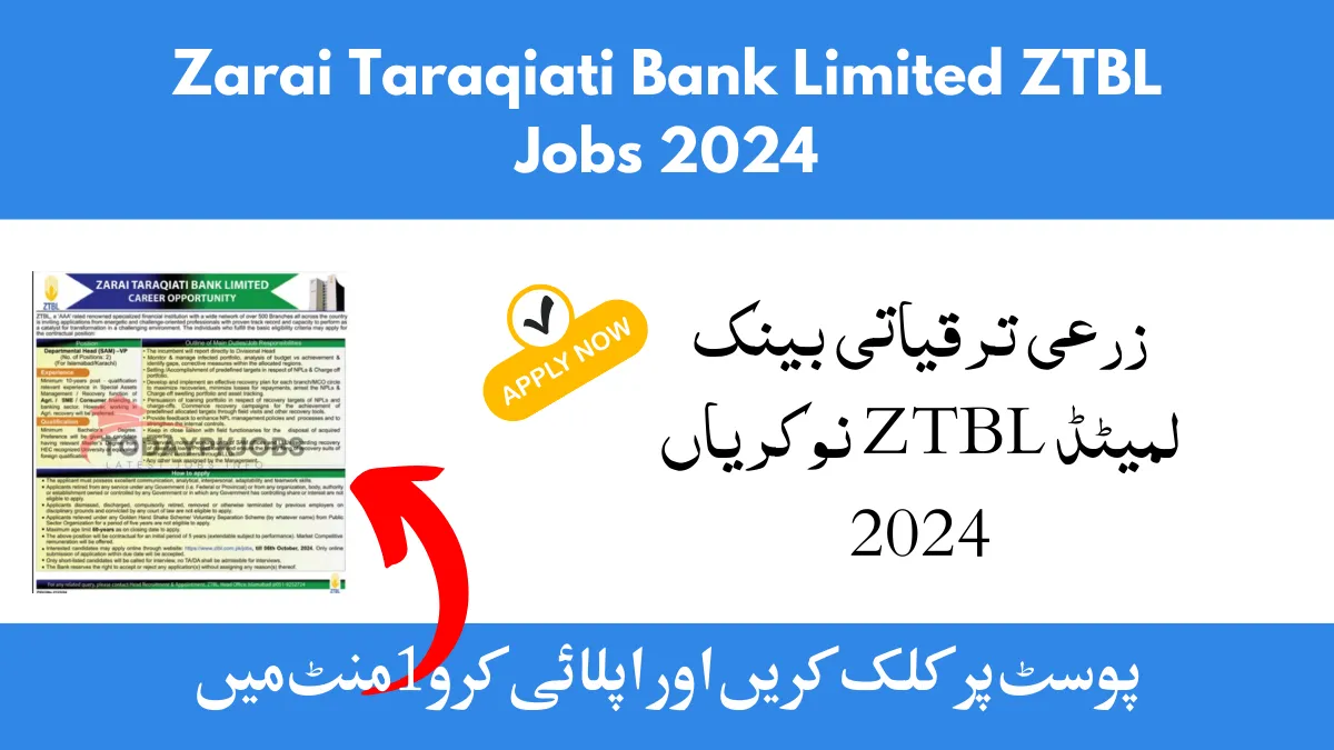 Zarai Taraqiati Bank Limited ZTBL Jobs 2024